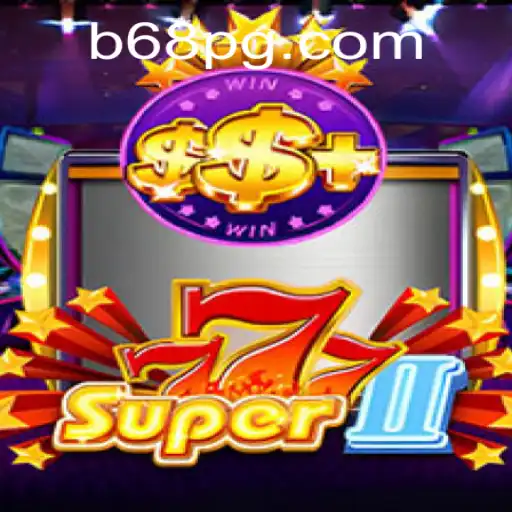 Descubra o Emocionante Mundo de Super777II: O Jogo Surpreendente com a Palavra-Chave 68pg